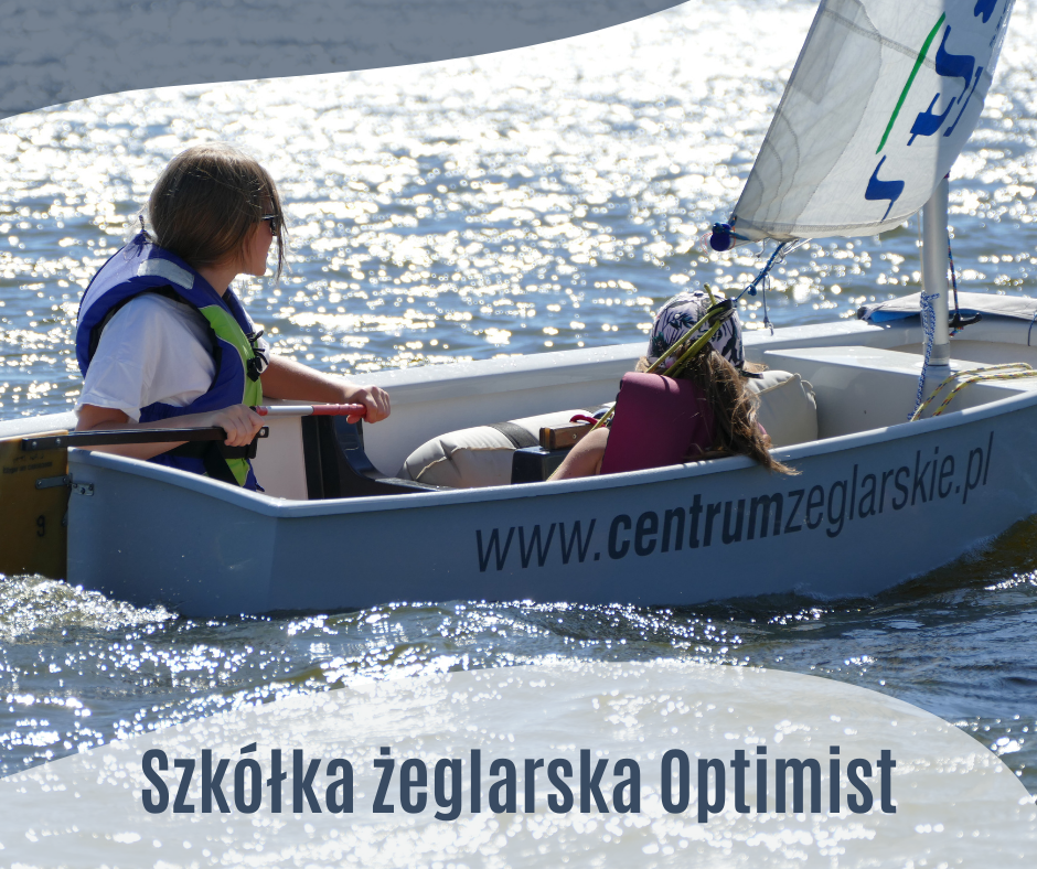 Rozpocznij swoją żeglarską przygodę i dołącz do Centrum Żeglarskiego