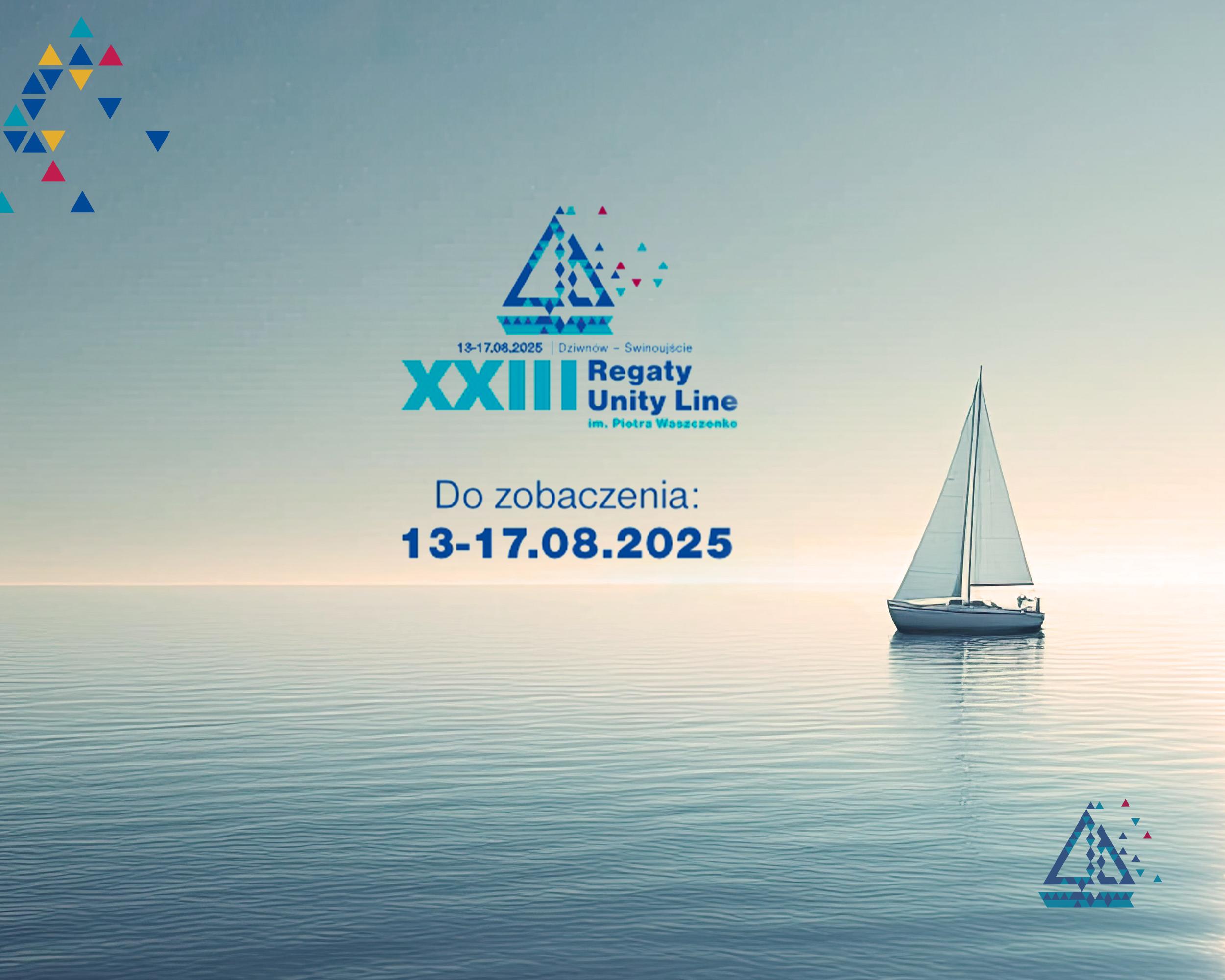⛵ Regaty Unity Line 2025 coraz bliżej!